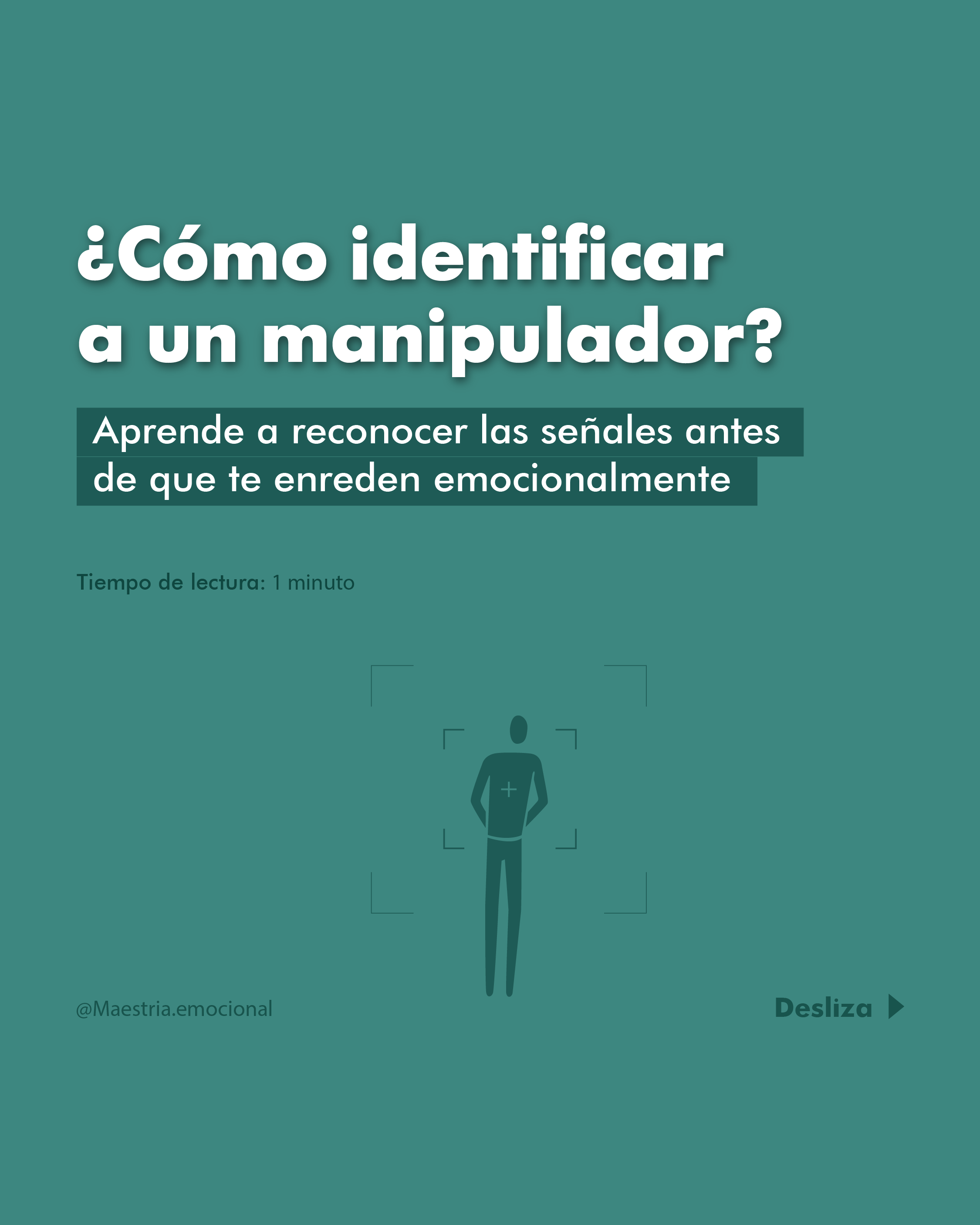 ¿Cómo identificar a un manipulador?