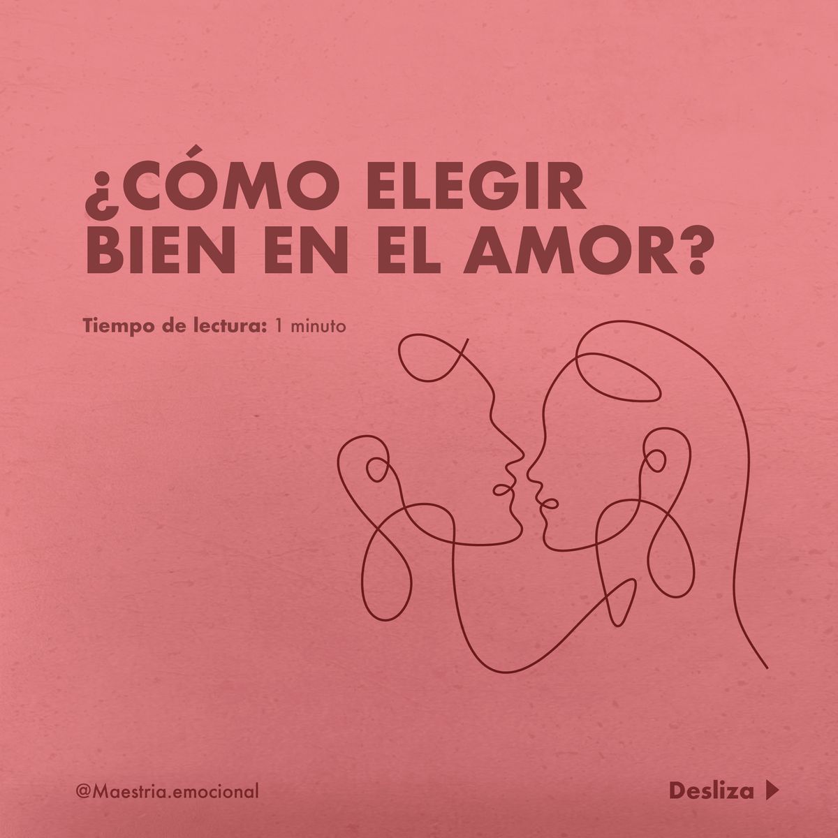 ¿Cómo elegir bien en el amor?